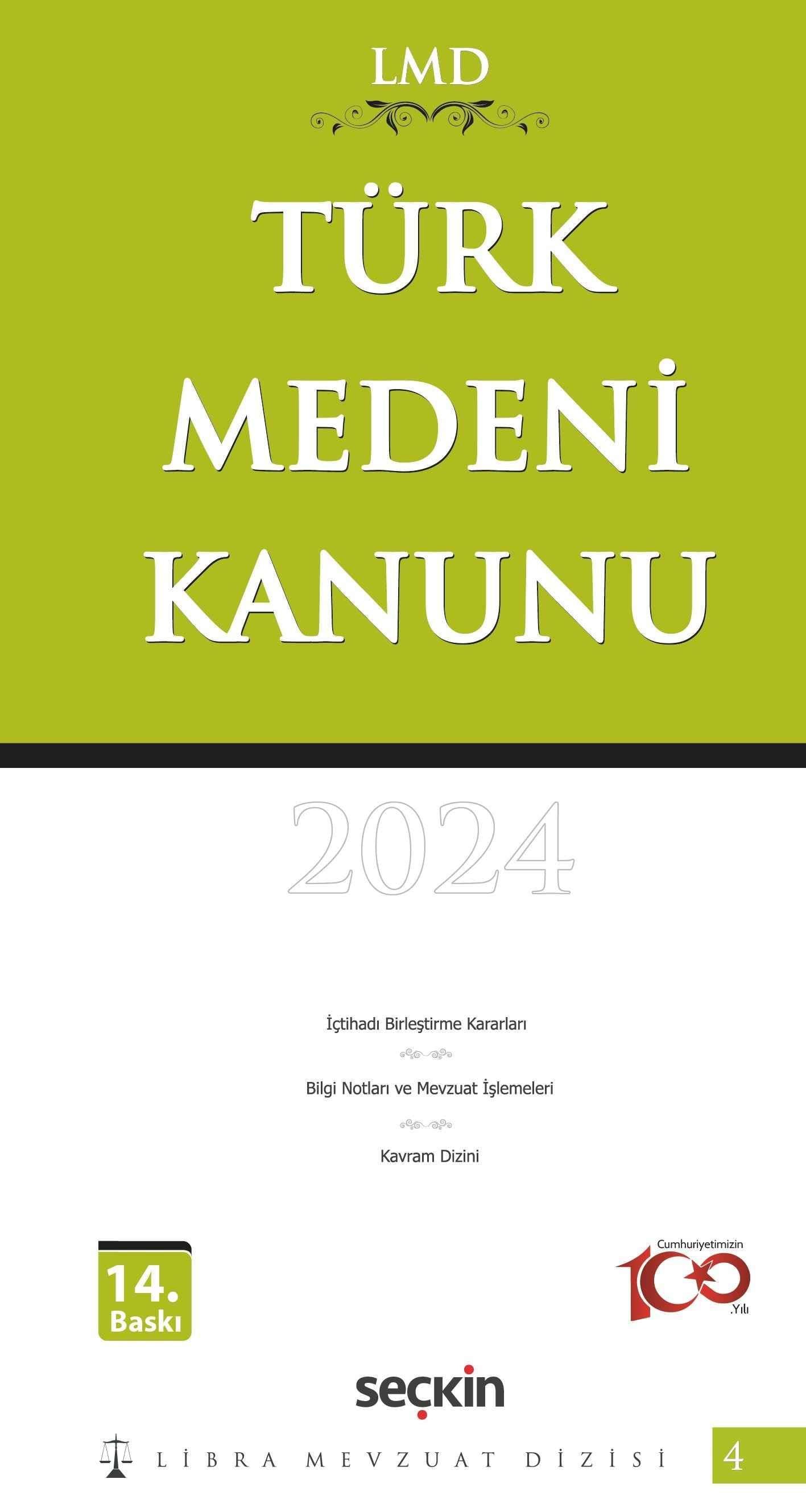 Türk Medeni Kanunu / LMD - 4