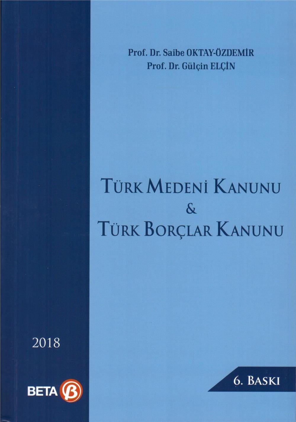 Türk Medeni Kanunu & Türk Borçlar Kanunu