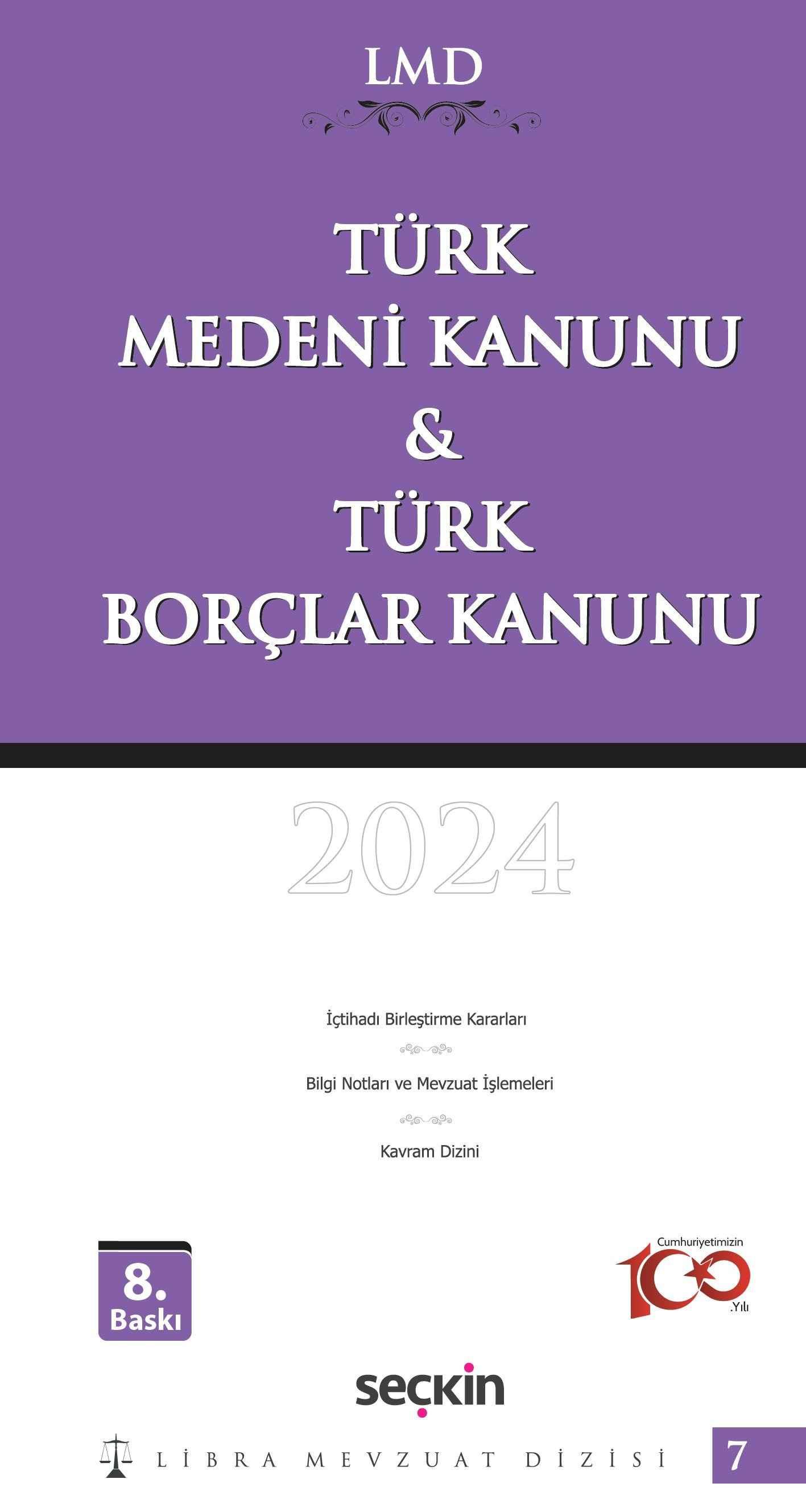 Türk Medeni Kanunu & Türk Borçlar Kanunu / LMD - 7