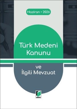 Türk Medeni Kanunu ve İlgili Mevzuat (Cep Kitabı)