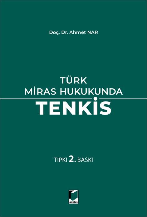 Türk Miras Hukukunda Tenkis
