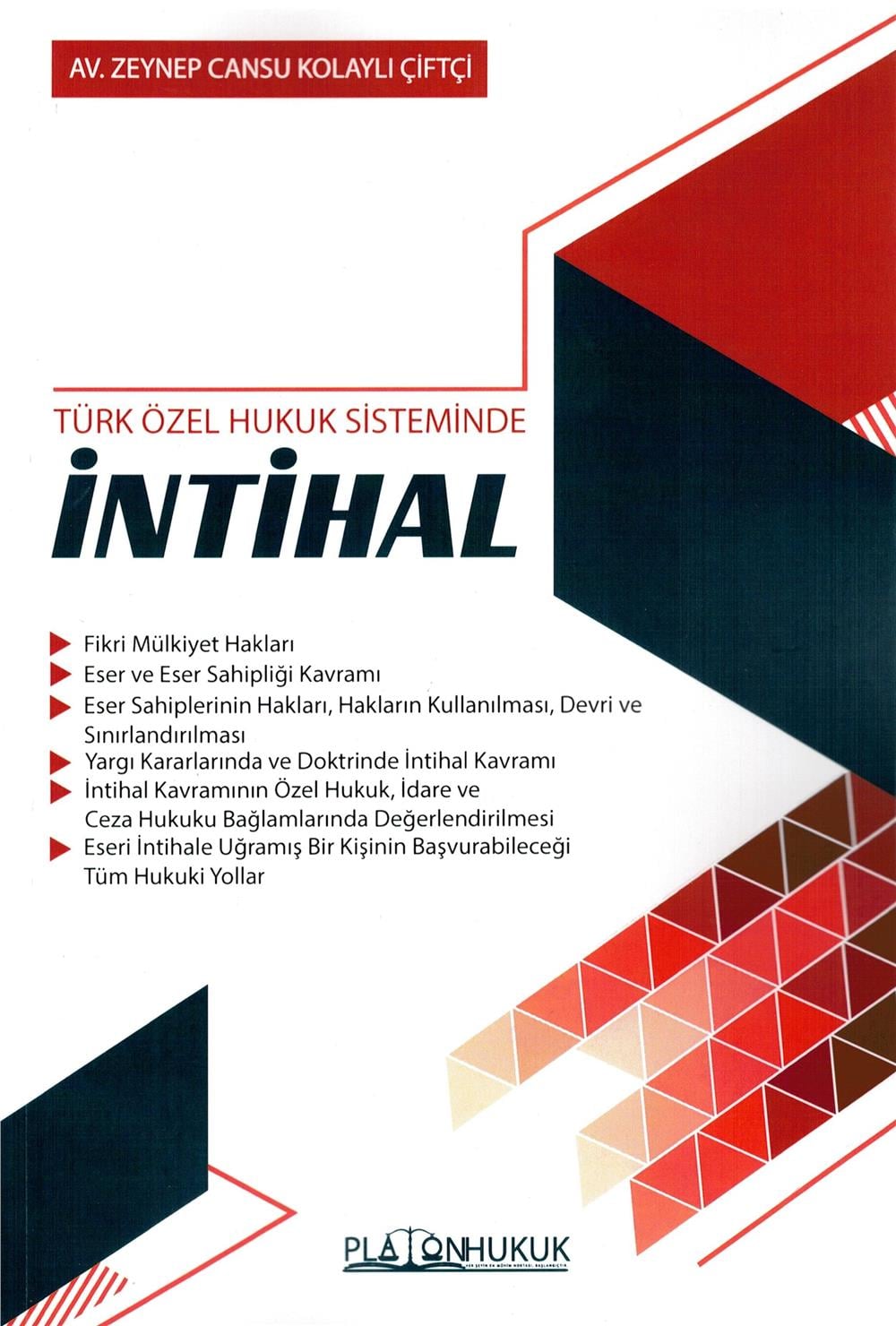 Türk Özel Hukuk Sisteminde İntihal