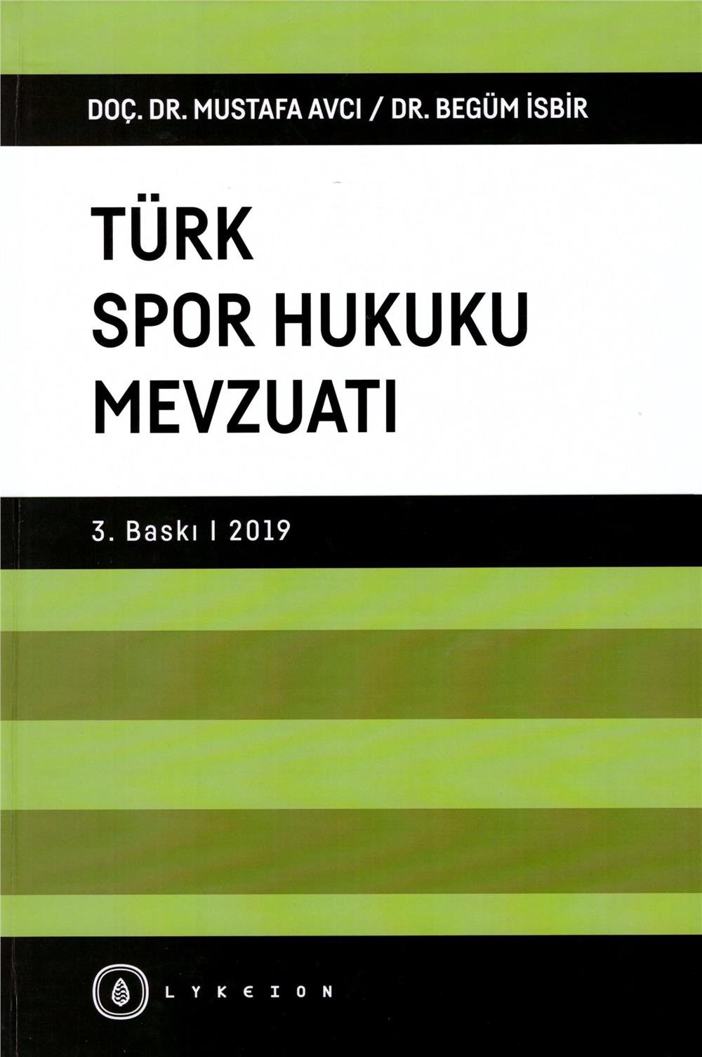 Türk Spor Hukuku Mevzuatı