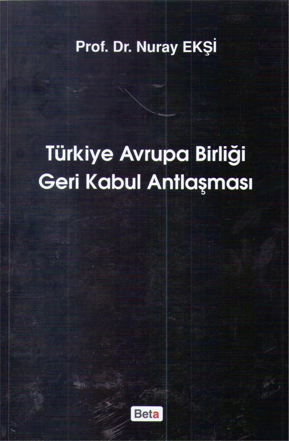Türkiye Avrupa Birliği Geri Kabul Antlaşması