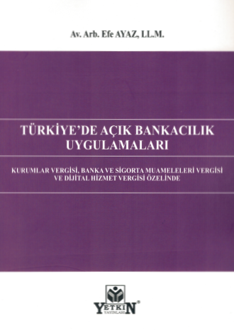 Türkiye'de Açık Bankacılık Uygulamaları