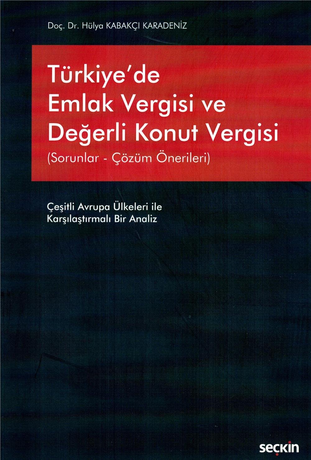 Türkiye'de Emlak Vergisi ve Değerli Konut Vergisi