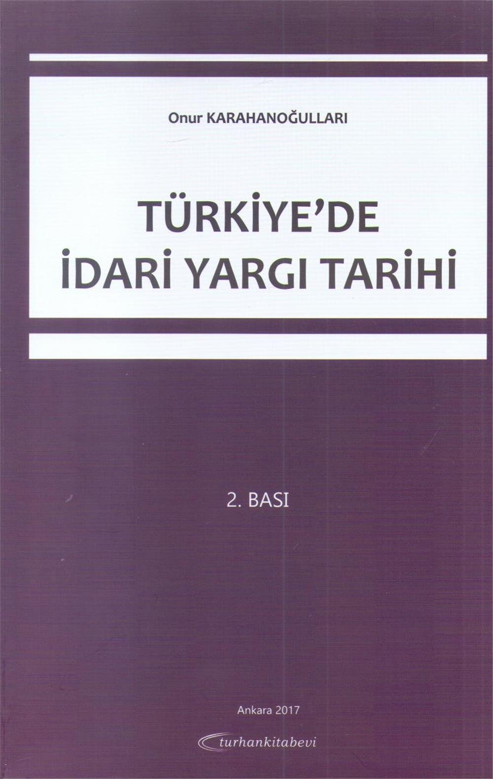 Türkiye'de İdari Yargı Tarihi