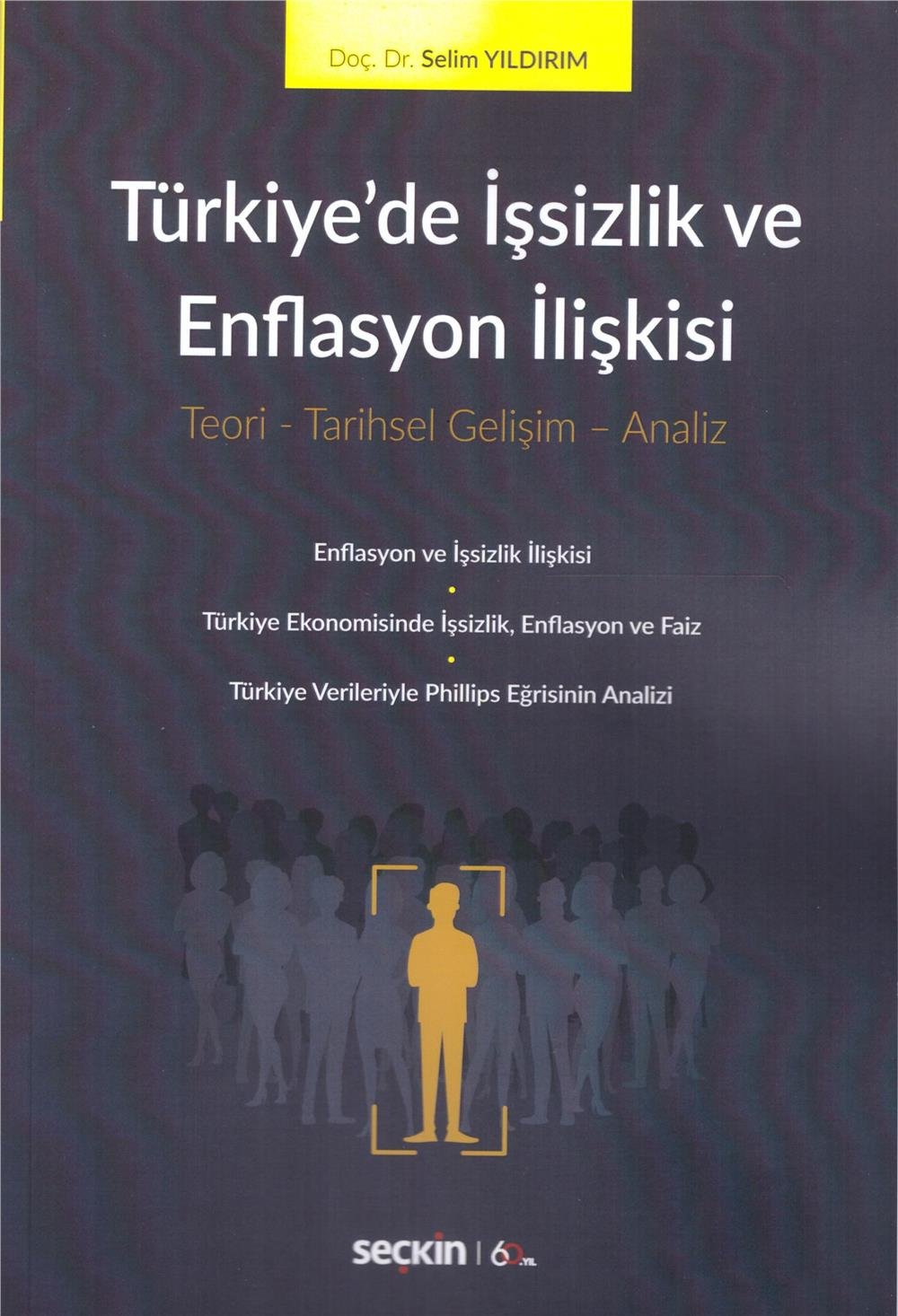 Türkiye'de İşsizlik ve Enflasyon İlişkisi
