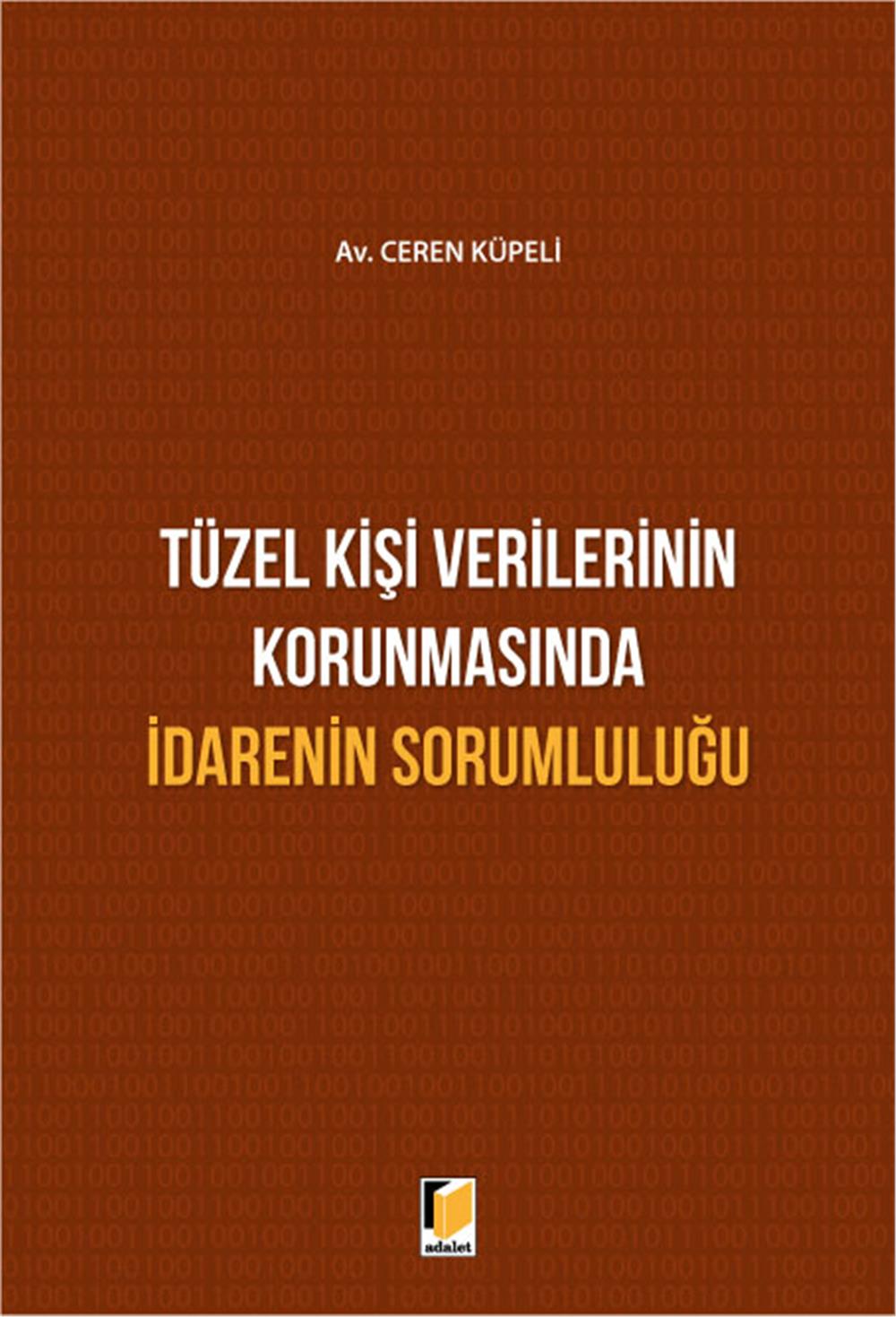 Tüzel Kişi Verilerinin Korunmasında İdarenin Sorumluluğu