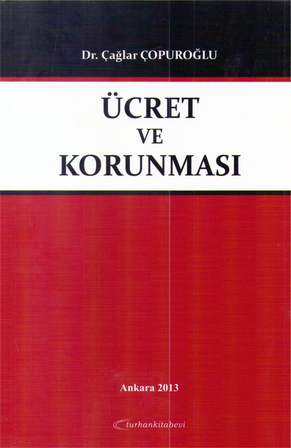 Ücret ve Korunması