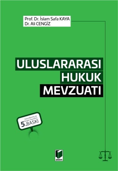 Uluslararası Hukuk Mevzuatı