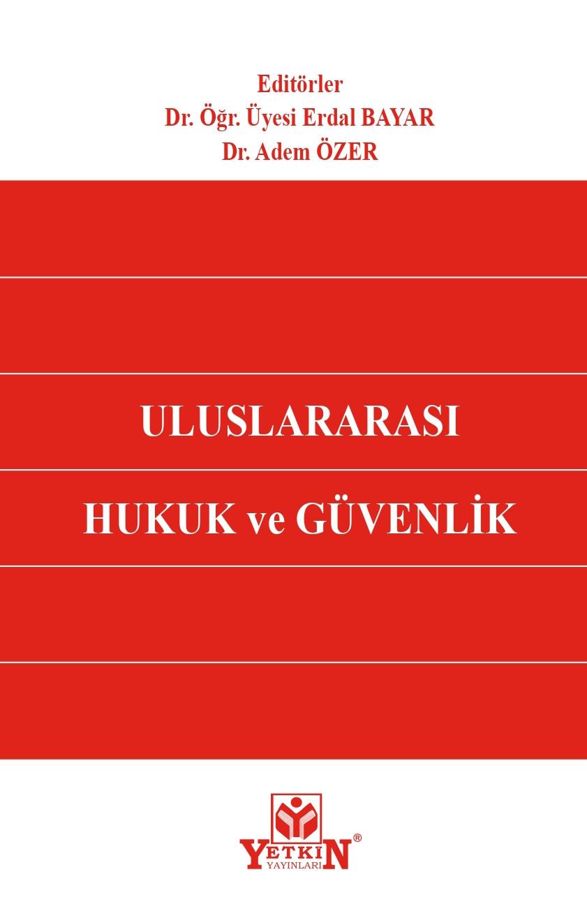 Uluslararası Hukuk ve Güvenlik