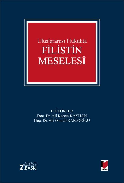 Uluslararası Hukukta Filistin Meselesi