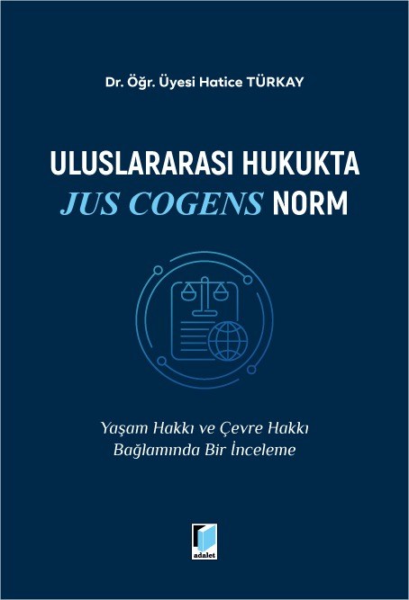 Uluslararası Hukukta Jus Cogens Norm