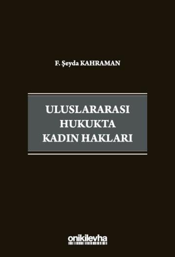 Uluslararası Hukukta Kadın Hakları