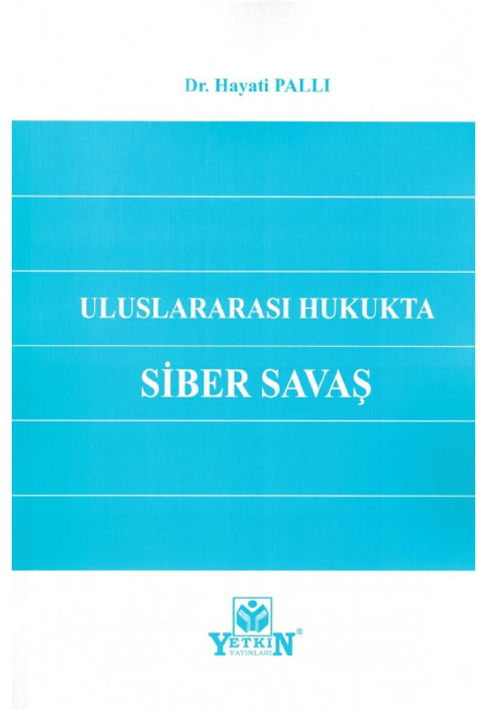 uluslararasi-hukukta-siber-savas--8f41-.jpg