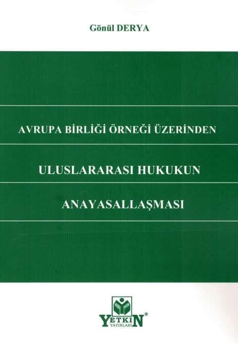 Uluslararası Hukukun Anayasallaşması