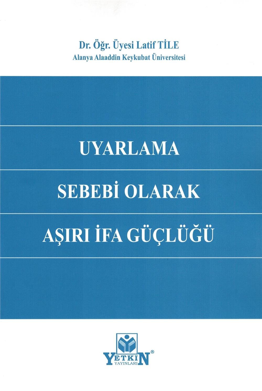 Uyarlama Sebebi Olarak Aşırı İfa Güçlüğü
