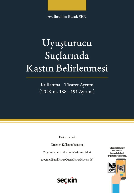 Uyuşturucu Suçlarında Kastın Belirlenmesi