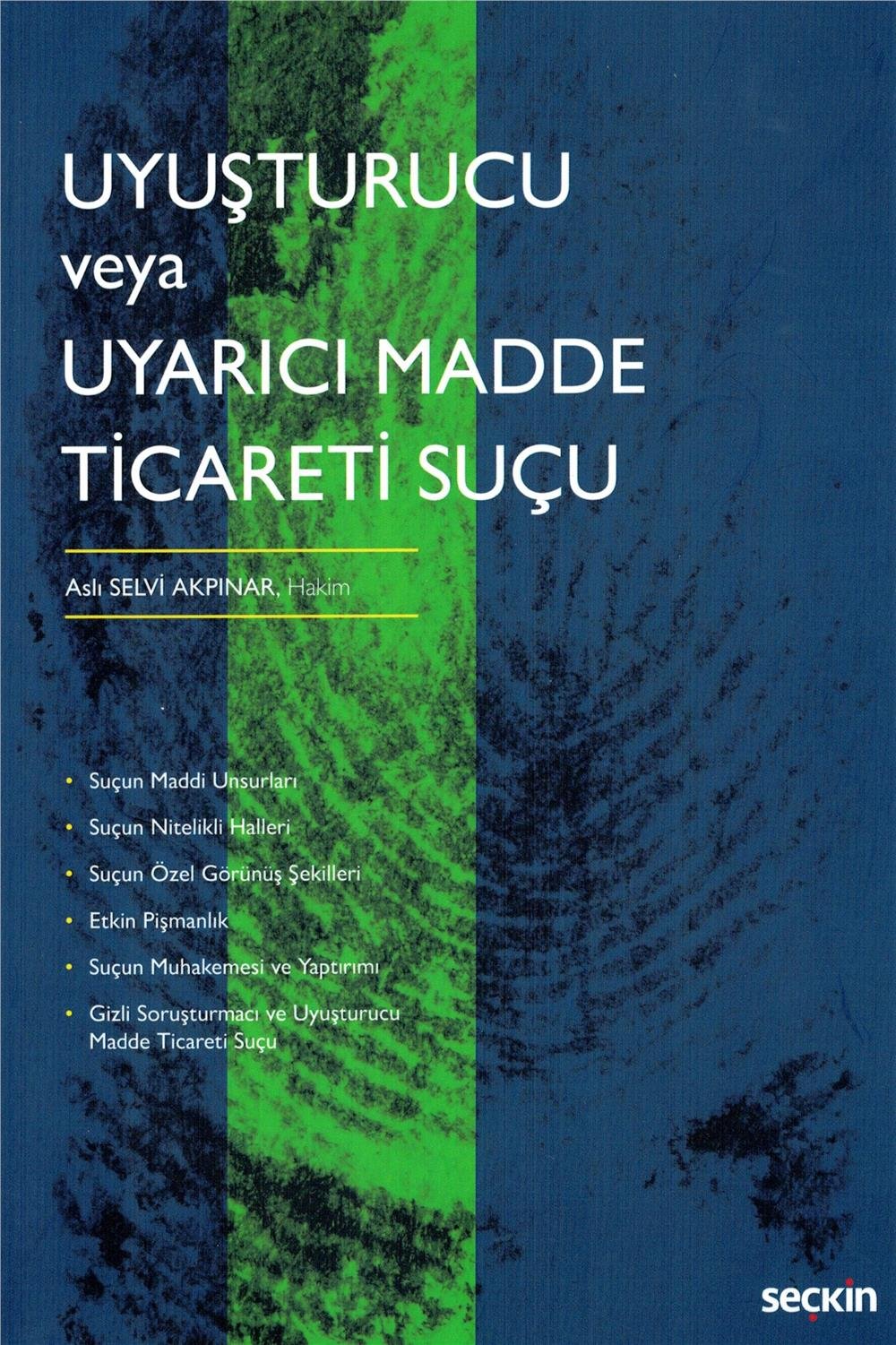 Uyuşturucu veya Uyarıcı Madde Ticareti Suçu