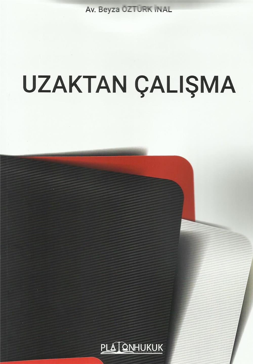 Uzaktan Çalışma