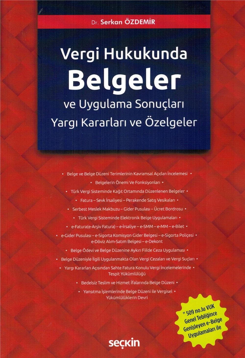 Vergi Hukukunda Belgeler ve Uygulama Sonuçları