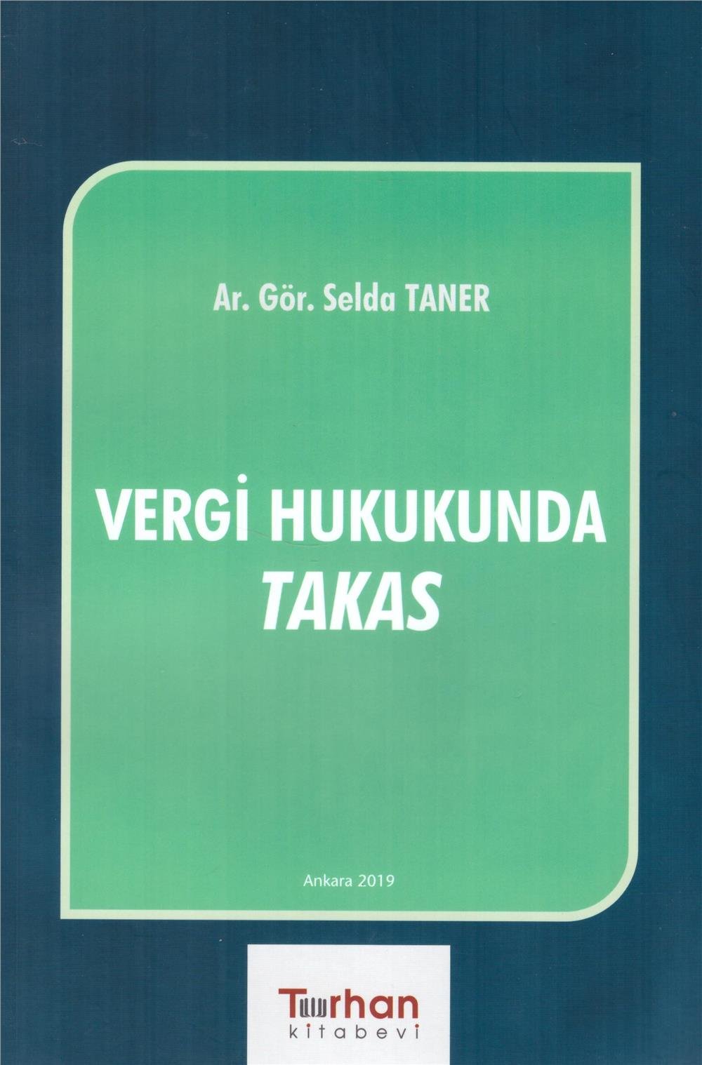 Vergi Hukukunda Takas