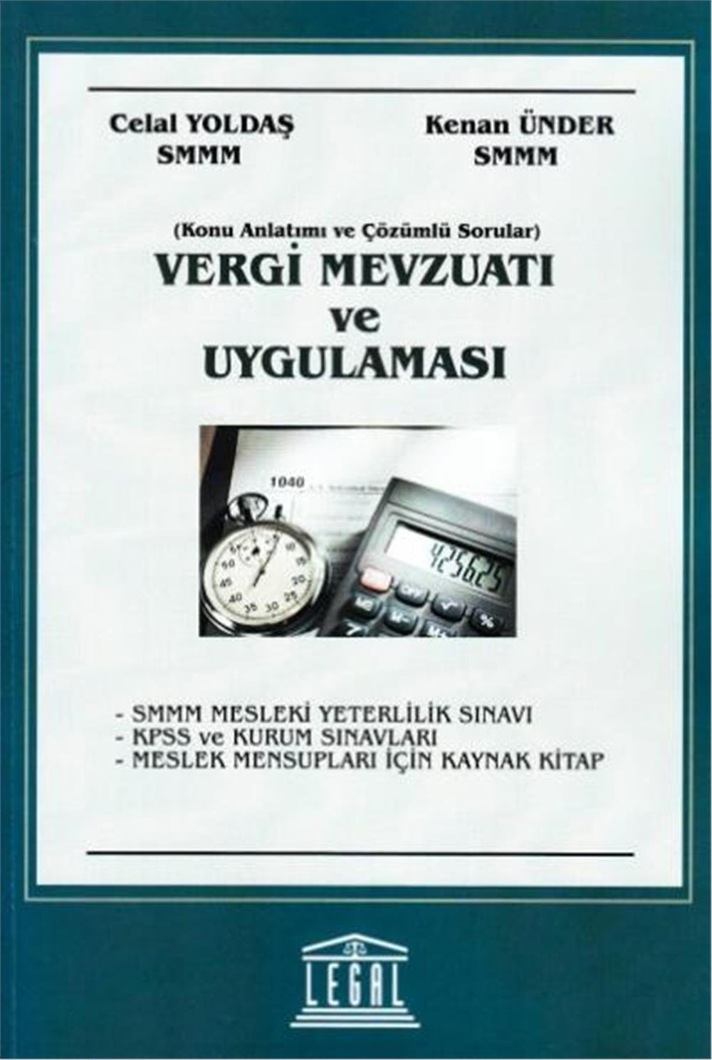 Vergi Mevzuatı ve Uygulaması