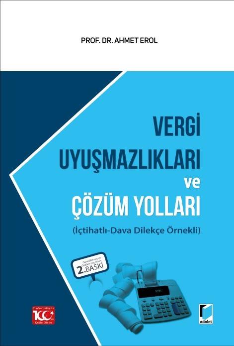 Vergi Uyuşmazlıkları ve Çözüm Yolları