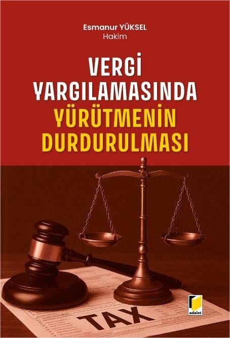 Vergi Yargılamasında Yürütmenin Durdurulması