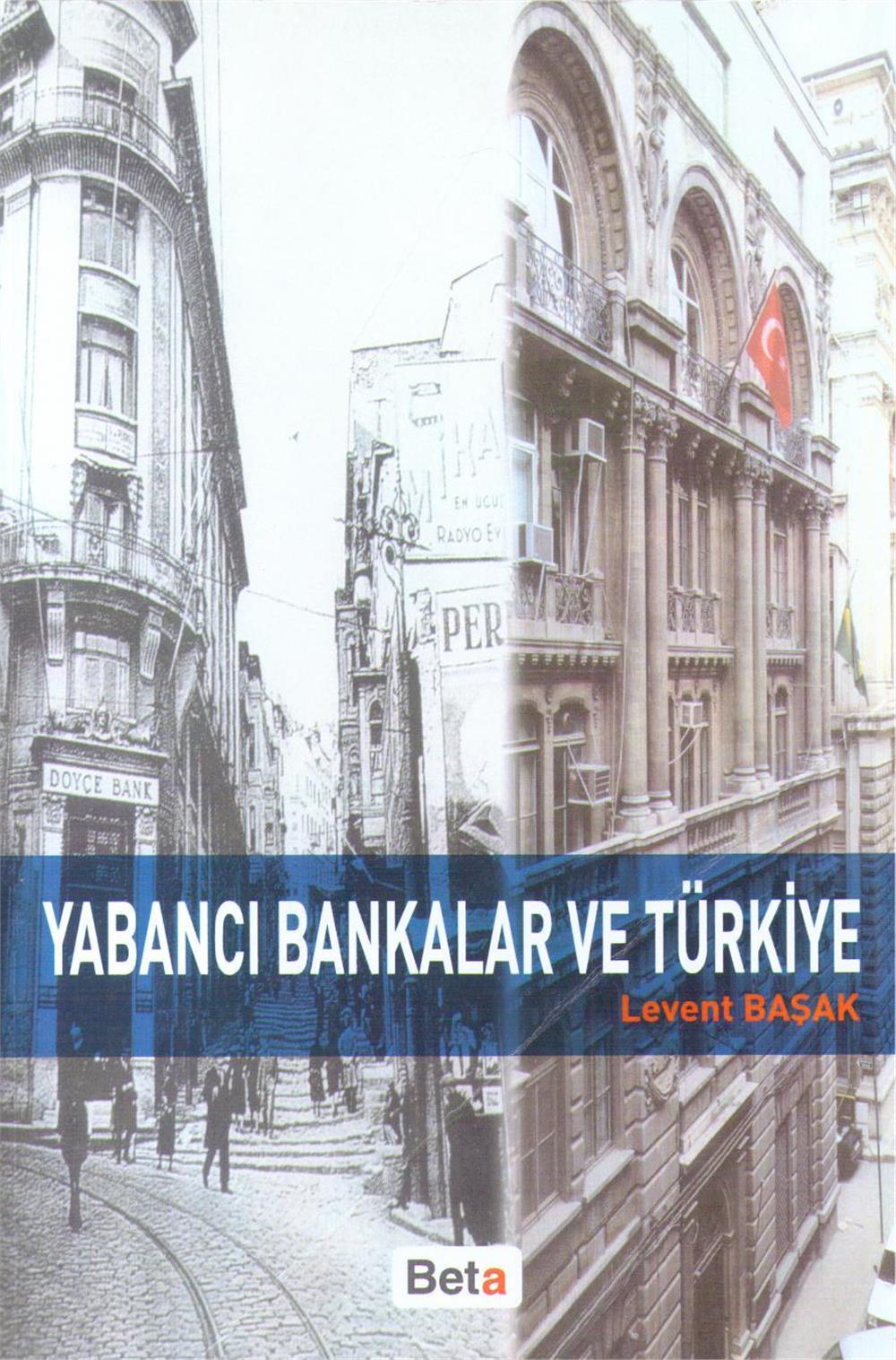 Yabancı Bankalar ve Türkiye