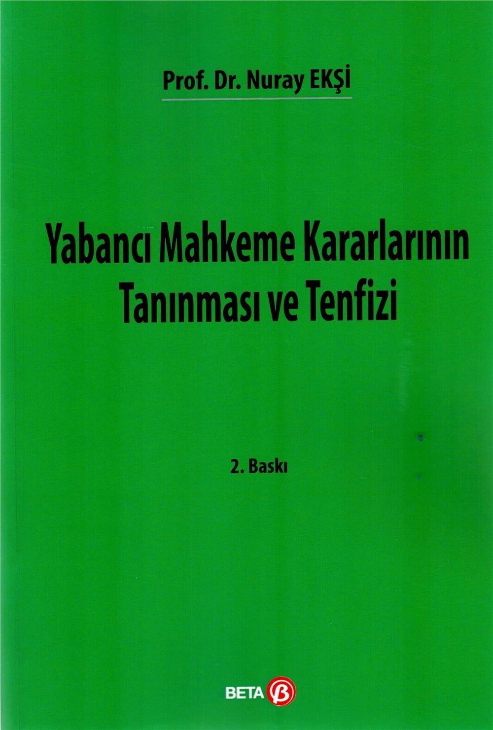 Yabancı Mahkeme Kararlarının Tanınması ve Tenfizi