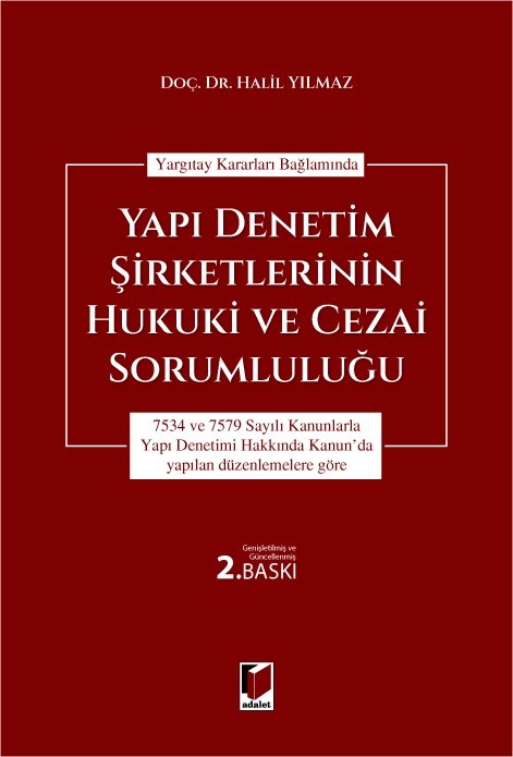 Yapı Denetim Şirketlerinin Hukuki ve Cezai Sorumluluğu