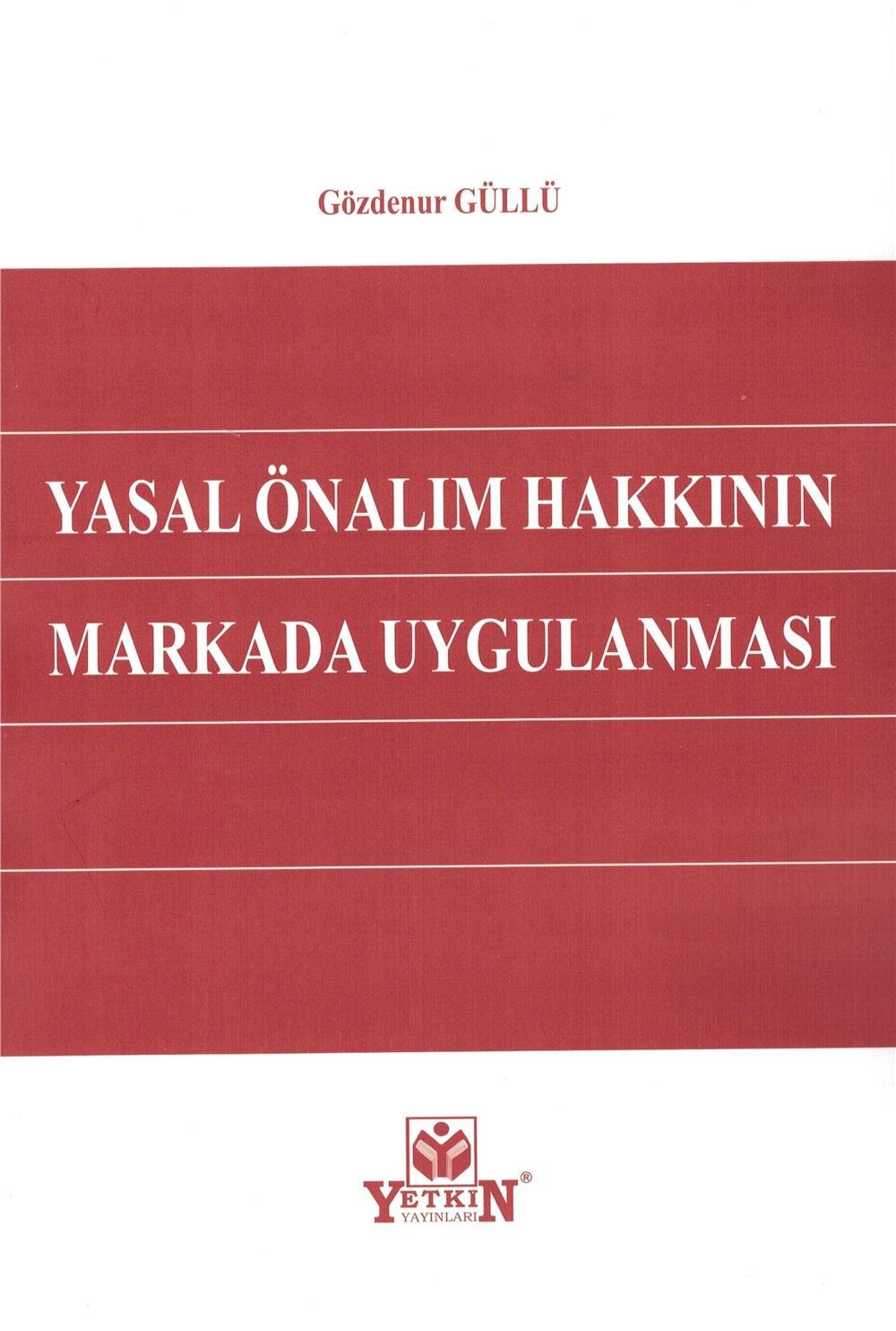 Yasal Önalım Hakkının Markada Uygulanması