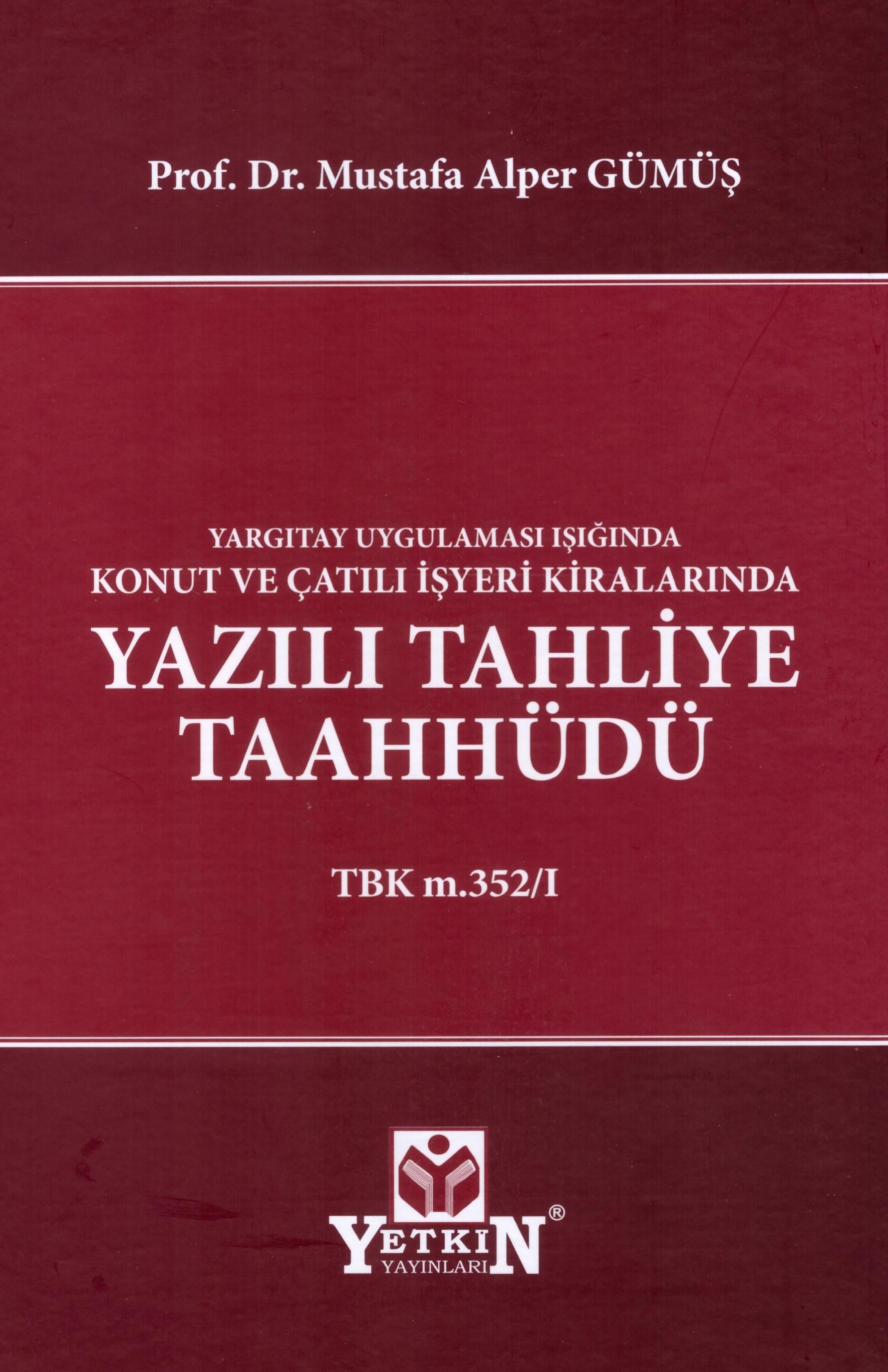 Yazılı Tahliye Taahhüdü