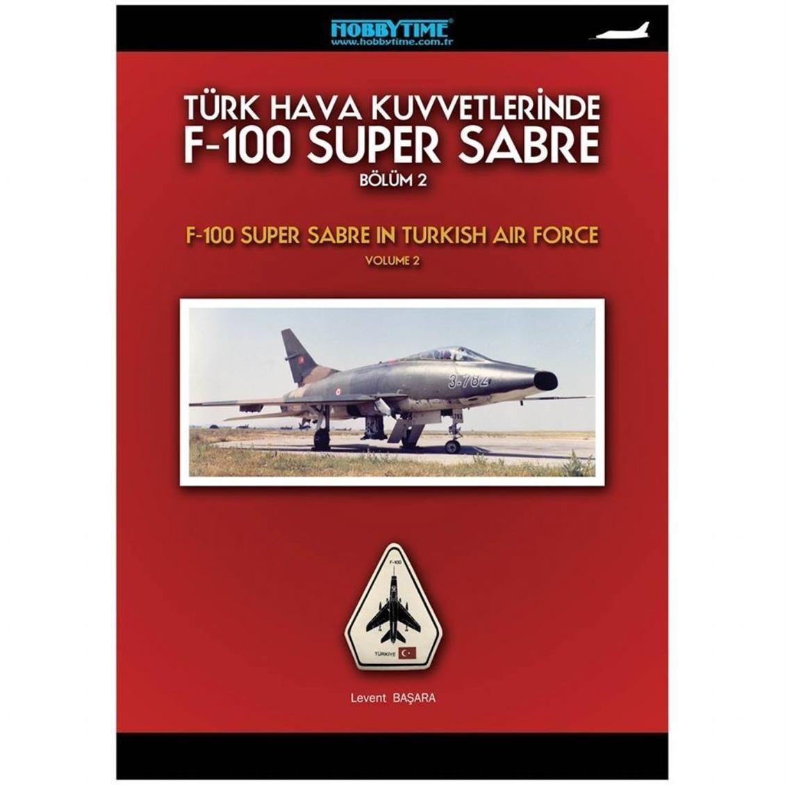 002 TÜRK HAVA KUVVETLERİNDE F-100 SUPER SABRE-BL.2