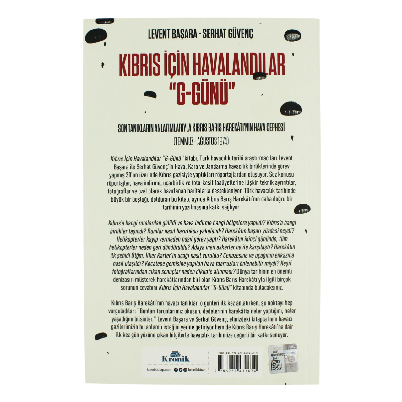 Kıbrıs İçin Havalandılar (G-Günü), Levent Başara, 383 sayfa, Kronik Yayınları