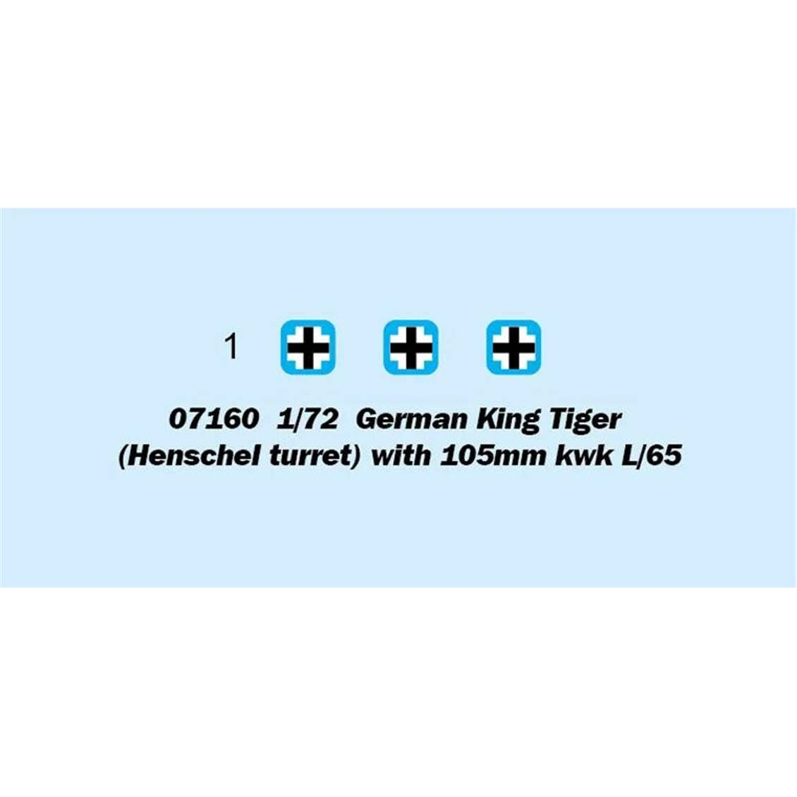 Trumpeter 07160 1/72 Ölçek, Alman King Tiger (Henschel turret) ve 105mm kwk L/65 Ana Muharebe Tankı, Plastik Model Kiti