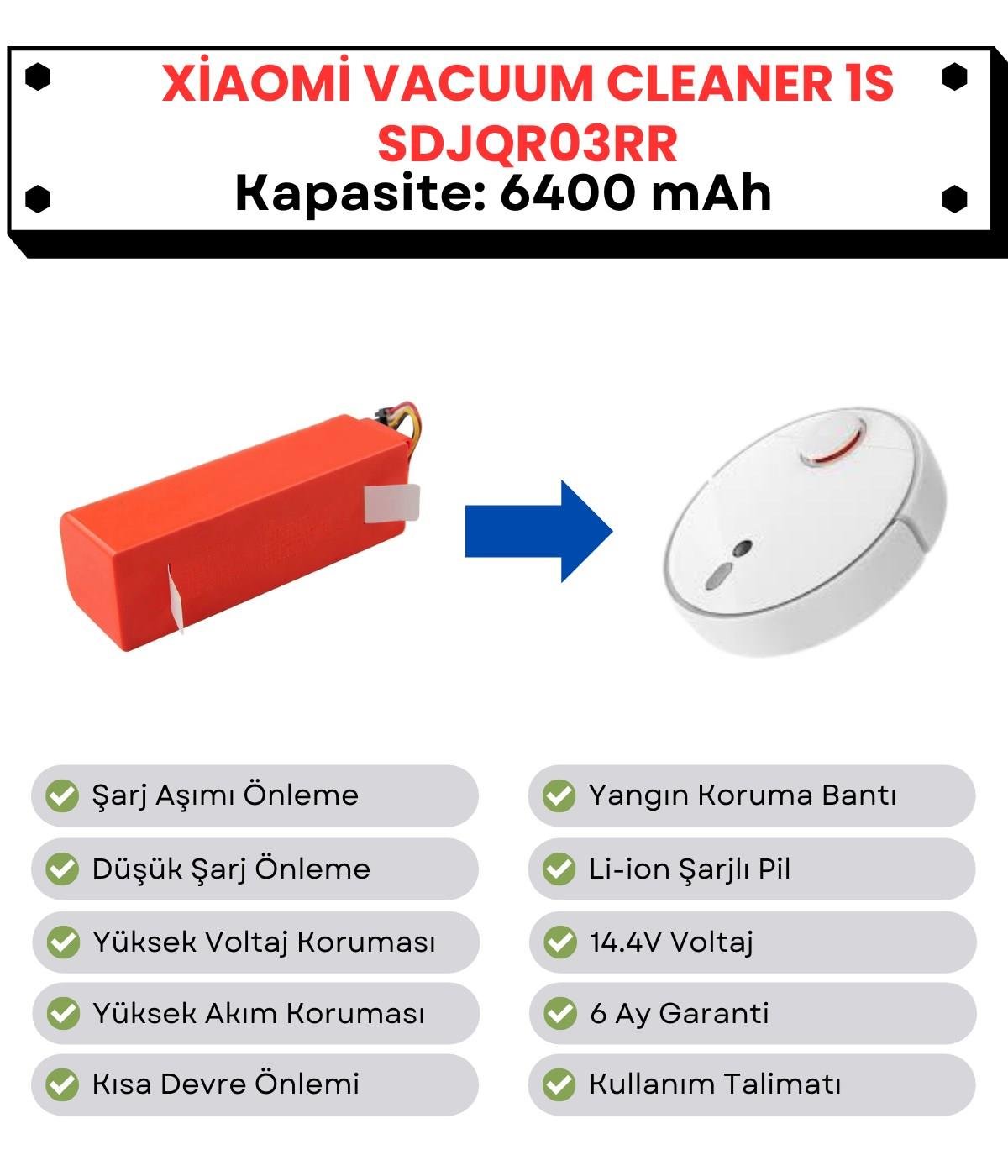 Xiaomi Vacuum Cleaner 1S SDJQR03RR Uyumlu Batarya 14.4V 6400 mAh Robot Süpürge Pili