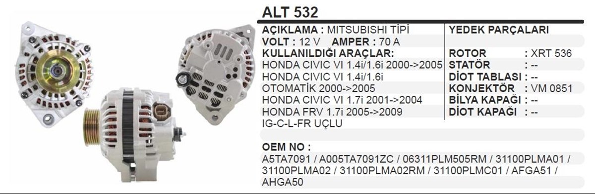 Alternatör 12V 70Ah Honda Cıvıc 1,4 1,6 Mıts Tip A5ta7091