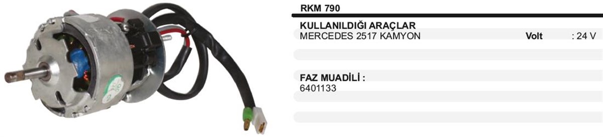 Kalorifer Motoru 24V Mercedes 2517 Pervanesiz  K790