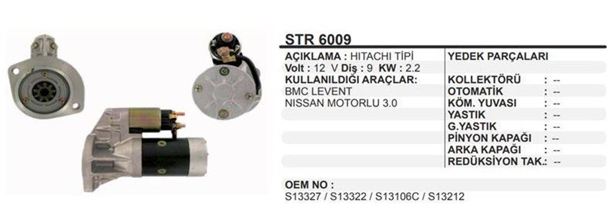Marş Motoru 12V 9Diş Bmc Levent Nissan Loader Forklift
