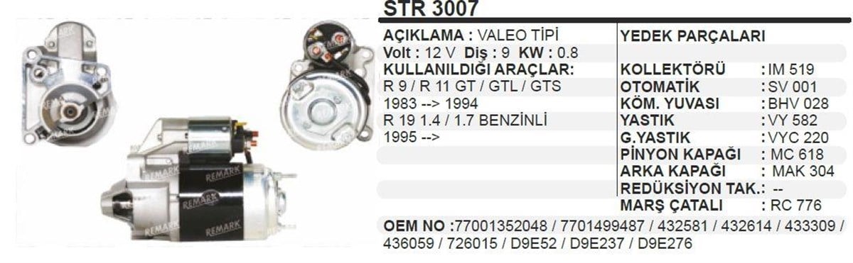 Marş Motoru 12V 9Diş R9 R11 Valeo Tip R9 R11 R19 1 4 1 7 Benzinli 95  