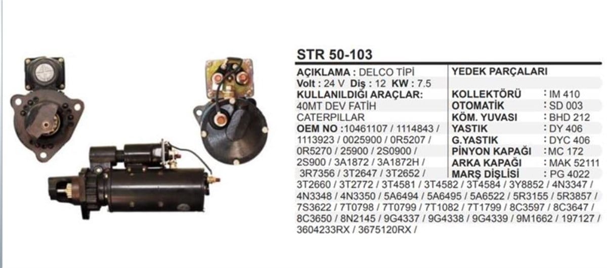 Marş Motoru 24V 12Diş Dev Fatih Caterpillar 40Mt
