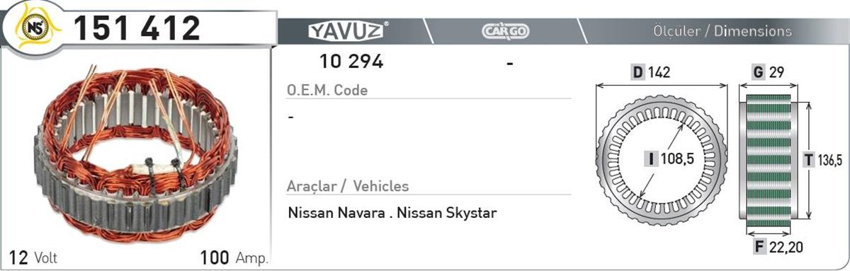 Statör 12V 100Ah Nissan Navara Skystar Nur151412 | Nursan 151412