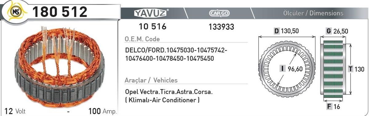 Statör 12V 100Ah Opel Vectra Astra | Nursan 180512