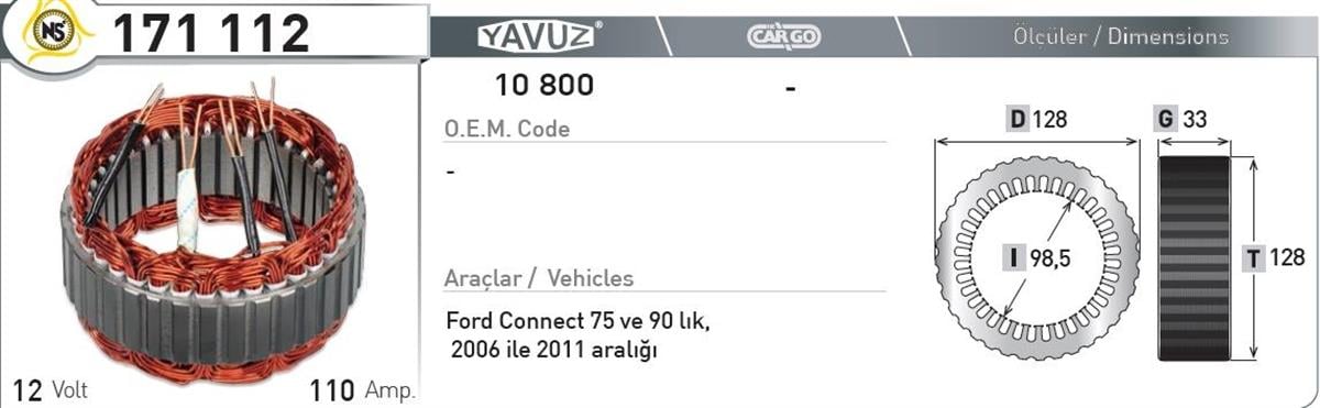 Statör 12V 110Ah Ford Connect 171112 | Nursan 171112
