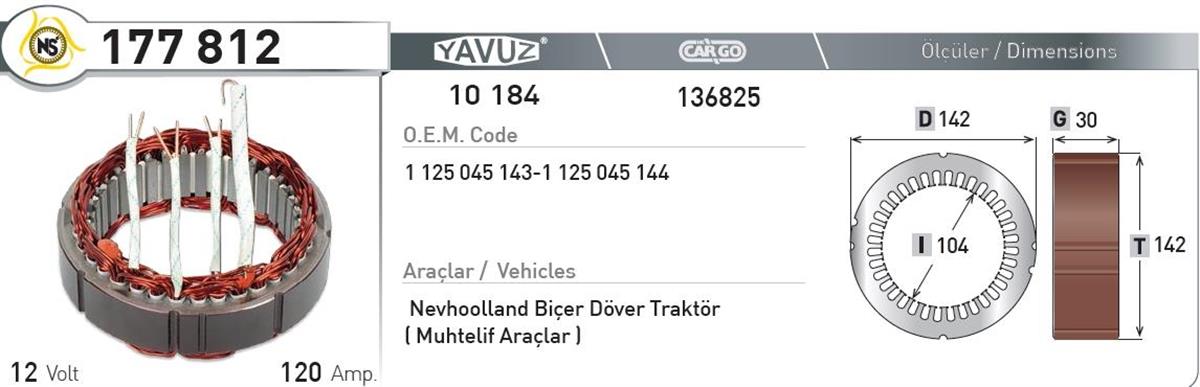 Statör 12V 120Ah Bosch 302 *G30*I104*D142 177812 | Nursan 177812