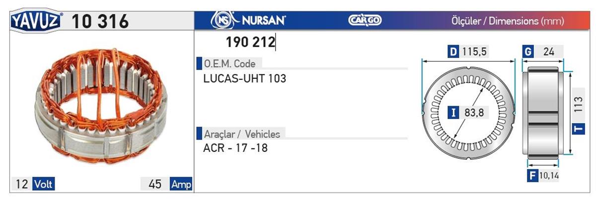 Statör 12V 45Ah Lucas Tip Acr 17 18 10316 | Nursan 190212