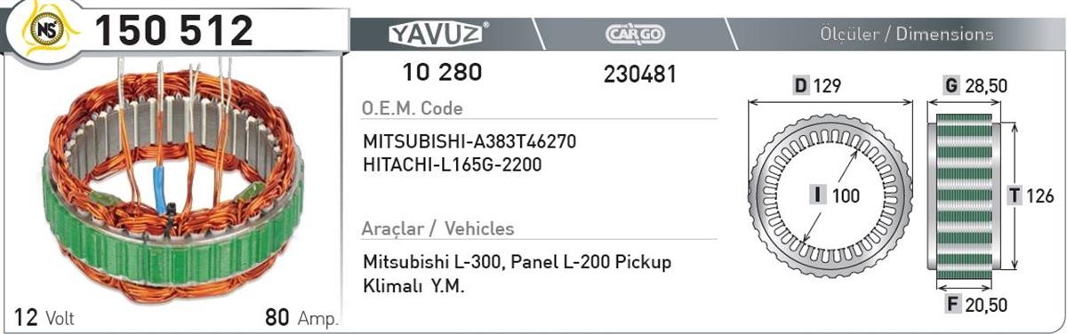 Statör 12V 80Ah Mits L200 Ym 150512 | Nursan 150512